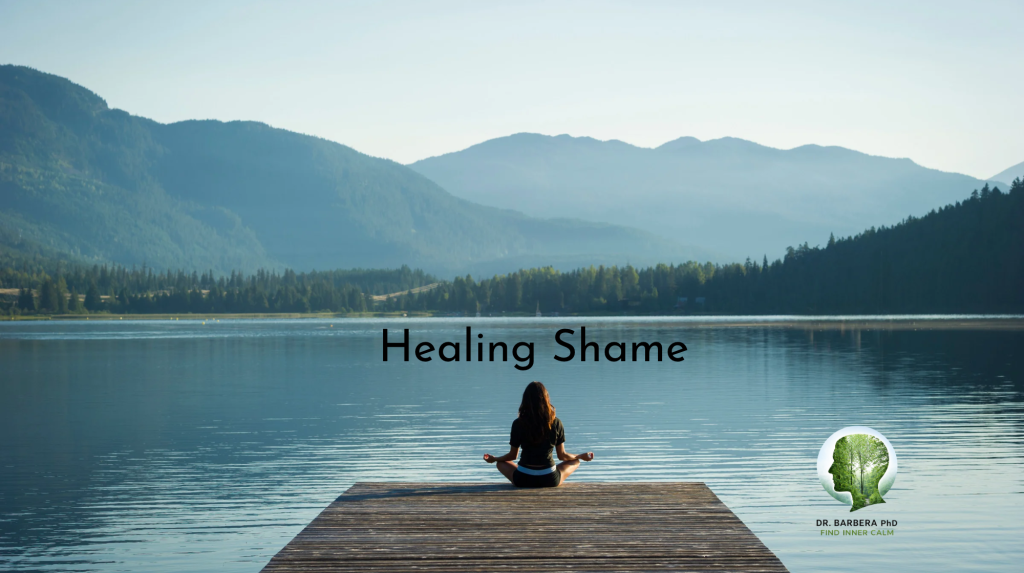 how to heal shame